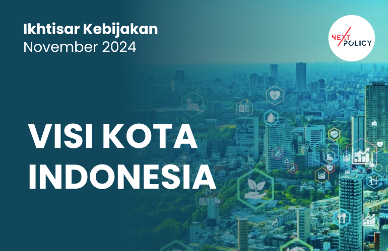 Ikhtisar Kebijakan-Visi Kota Indonesia